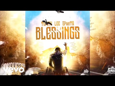 Tommy Lee Sparta ft. Damage Musiq - Blessings (Official Audio)