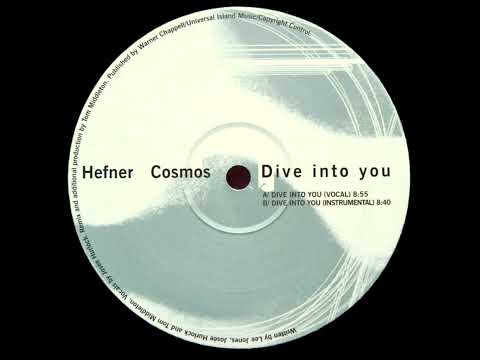Hefner / Cosmos  -  Dive into you (Instrumental)