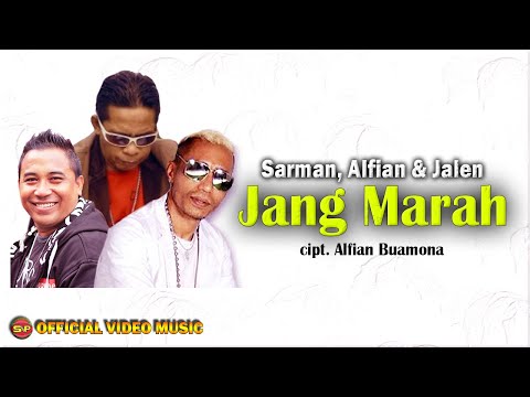 Lagu Ambon Terbaru I Sarman ft Alfian B & Jalen S. - Jang Marah I Official Video Music