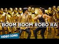 Boom Boom Robo Ra Official Video Song Robot Rajinikanth Aishwarya Rai A R Rahman