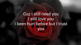 Phora - I Still Love You (Lyrics)