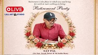 LIVE #Retirement PartySAT PAL . Govt. High School Kukanet (Hsp)