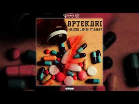 MALKIA JAMBO ft. HAARP - APTEKARI