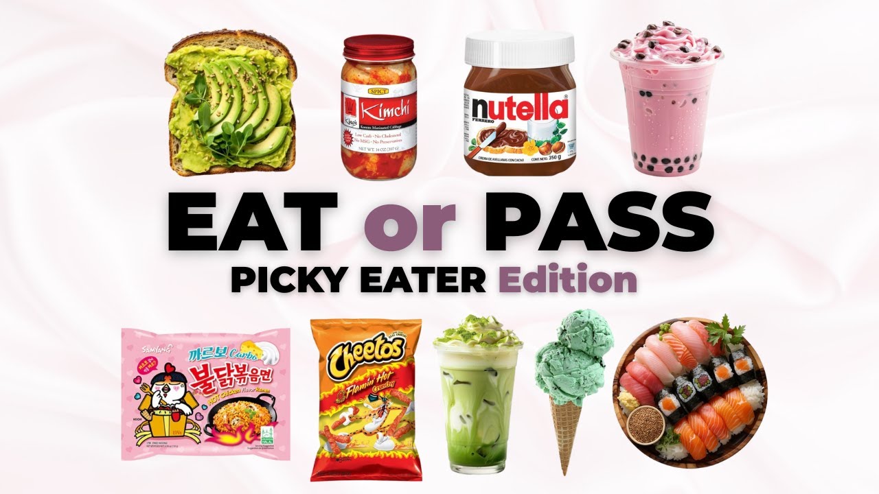 Eat or Pass? 😋 Picky Eater Edition!