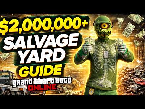 ULTIMATE SALVAGE YARD MONEY GUIDE! (GTA ONLINE) 💲🔥💥