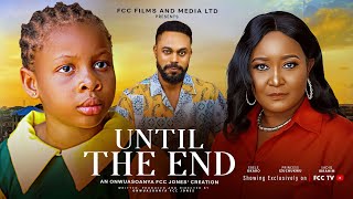 Download lagu UNTIL THE END - PRINCESS IZUCHUKWU | EBELE OKARO | SADIQ BOOTH LATEST NIGERIAN NOLLYWOOD MOVIE mp3