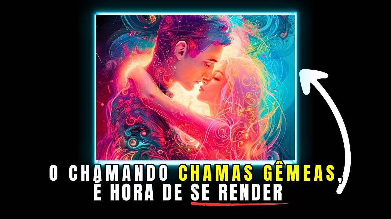 🔥Chamas Gêmeas🔥: 7 Sinais de que Você Alcançou um Ponto de Rendição 🌟✨