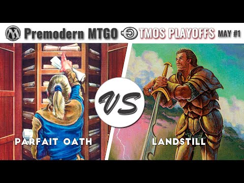 TMOS Playoffs May #1 - Quarterfinals - Parfait vs Landstill