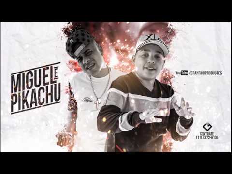 MC Miguel e MC pikachu e essa boca ai