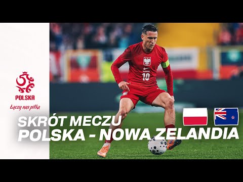 PIĘKNY STRZAŁ ZIELIŃSKIEGO! Skrót meczu 🇵🇱 POLSKA - NOWA ZELANDIA 🇳🇿