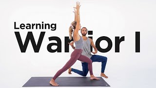 How to Practice Warrior 1 Pose | Learning Yoga