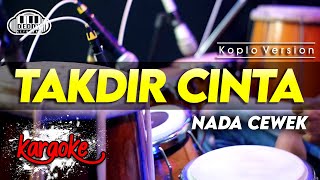 Download lagu TAKDIR CINTA Karaoke Koplo Version Cipt Fauzi Bima mp3 Download lagu TAKDIR CINTA Karaoke Koplo Version Cipt Fauzi Bima mp3