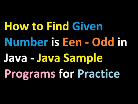 Java Program To Find Given Number Is Even Or Odd With User Input Java Sample Programs For Practice