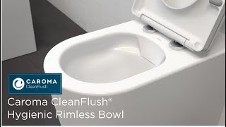 Caroma Cleanflush® - Hygienic Rimless Bowl