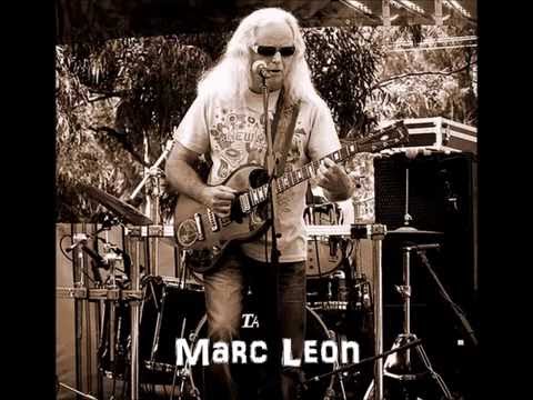 Marc Leon -  I Still Got The Blues For You