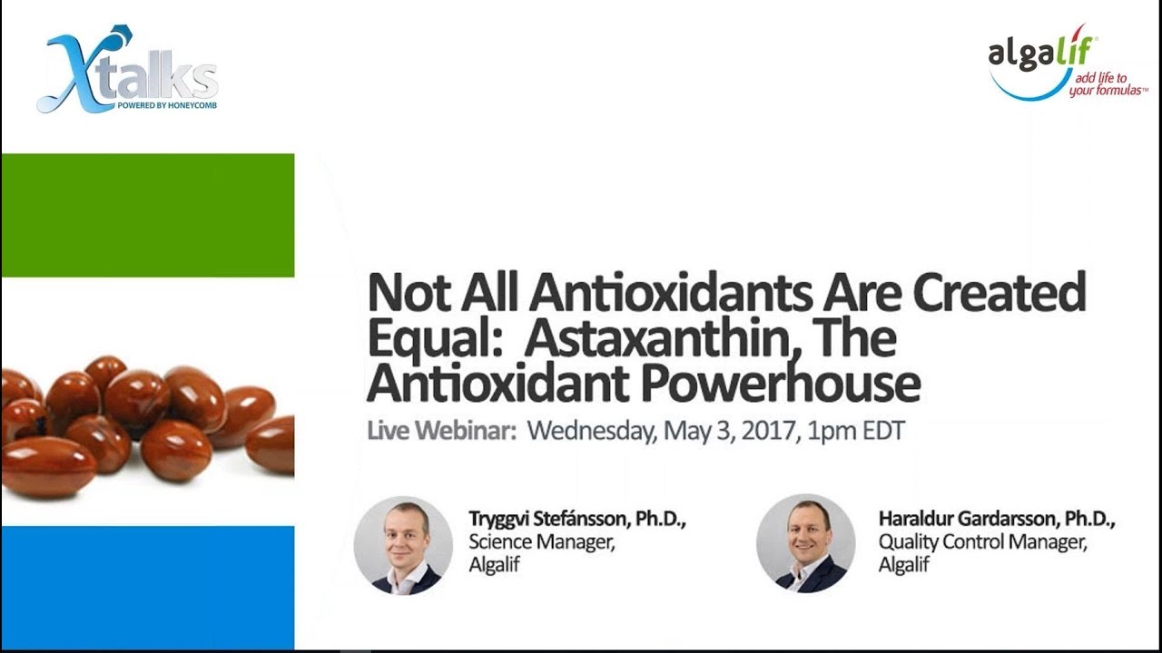 Webinar: Not all Antioxidants are Created Equal: Astaxanthin, the Antioxidant Powerhouse