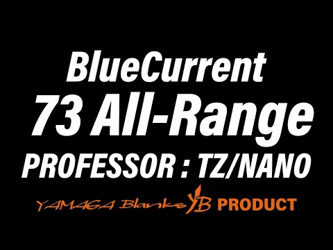 Lanseta Yamaga Blue Current 73 All Range TZ-Nano Professor 2.22m 0.5-12g Moderate-Fast