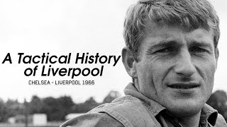 A Tactical History of Liverpool