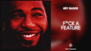 Key Glock - Fuck A Feature (432Hz)