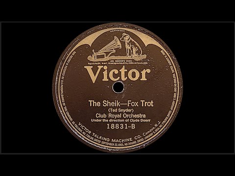 "The Sheik" by Club Royal Orchestra 1921