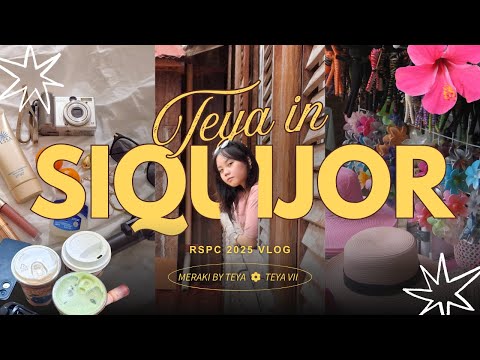 RSPC Siquijor 2025 vlog | ˖°𓇼🌊⋆🐚🌺