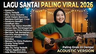 Download lagu Lagu Santai Viral Tiktok 2026 — Lagu Pop Indonesia Terbaru 2026 | Top Hits Indonesia 2026 vol.2 mp3