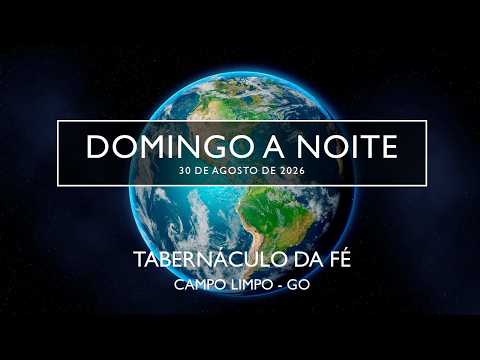 30.08.2026 - Domingo à noite  - Pr. Elizeu Rodrigues