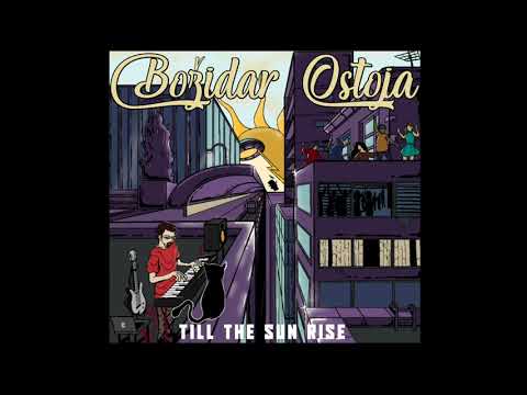Božidar Ostoja - Till The Sun Rise (Full Album)