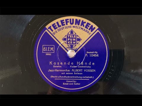 Berlin Swing: ALBERT VOSSEN: Kosende Hände   Ernst und heiter 1942