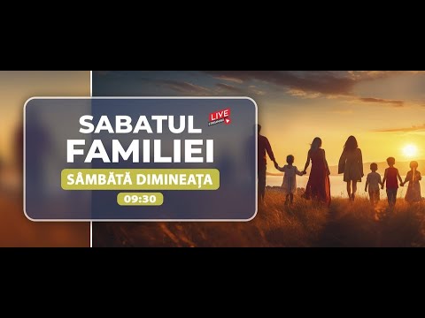 Sabatul FAMILIEI (Sabat dimineața) | 12.12.2025 | Biserica Adventistă de Ziua a Șaptea | Logănești