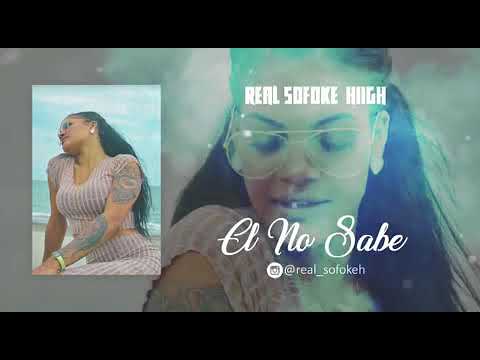 Real SOfoke Hiigh - El NO SABE