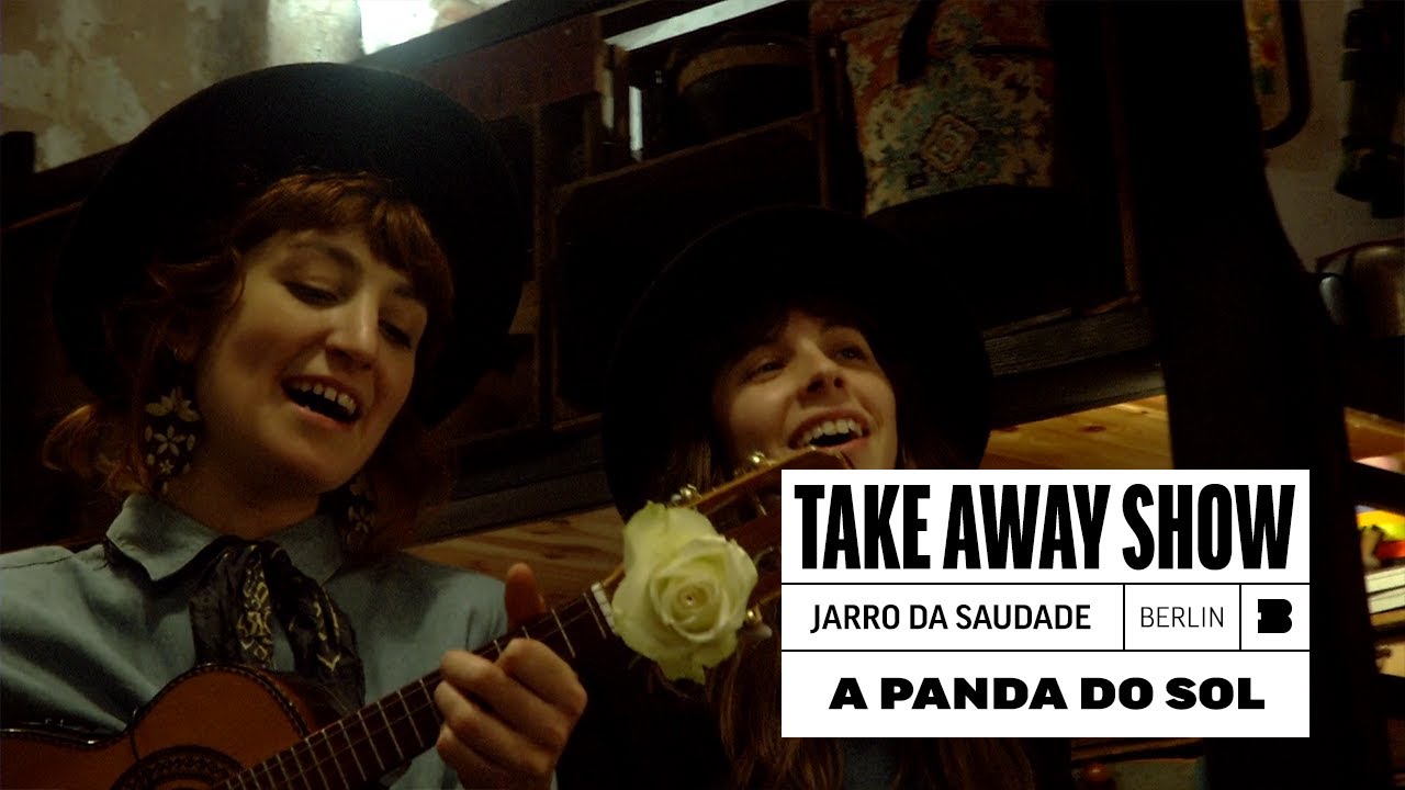 A Panda Do Sol - Jarro Da Saudade | A Take Away Show