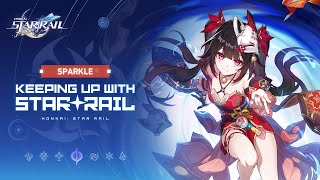 Keeping up with Star Rail — Sparkle: Ability Intro Vid (remember to fix title) | Honkai: Star Rail