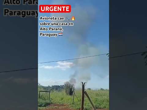 Avioneta se estrelló en Paraguay 🇵🇾 | #accidentesaereos #viral #paraguay #urgente #breakingnews