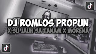 Download lagu DJ ROMLOS PROPUN X SU JAUH SA TANAM X MORENA VIRAL TIKTOK SLOW FULL SONG MAMAN FVNDY 2025 mp3 Download lagu DJ ROMLOS PROPUN X SU JAUH SA TANAM X MORENA VIRAL TIKTOK SLOW FULL SONG MAMAN FVNDY 2025 mp3