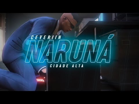 Ceveriin - O Naruná - Cidade Alta RP