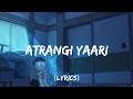 Atrangi Yaari [Lyrics] Amitabh Bachchan - Farhan Akhtar