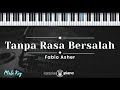 Tanpa Rasa Bersalah - Fabio Asher (KARAOKE PIANO - MALE KEY)