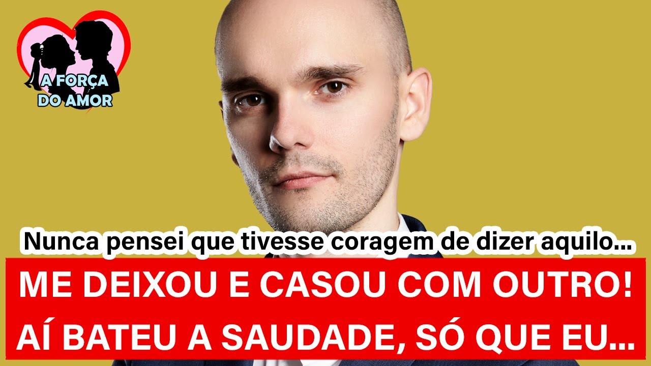 ME DEIXOU E CASOU COM OUTRO! AÍ BATEU A SAUDADE, SÓ QUE EU... |RENATO GAUCHO|