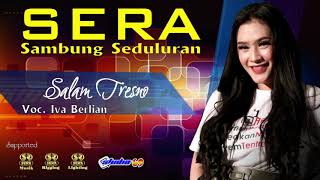 Download lagu SALAM TRESNO. IVHA BERLIAN. SAMBUNG SEDULURAN. mp3 Download lagu SALAM TRESNO. IVHA BERLIAN. SAMBUNG SEDULURAN. mp3