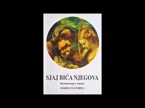 Sjaj bića Njegova, Marija Valtorta, 7.  Ostati vijerni milosti krštenja