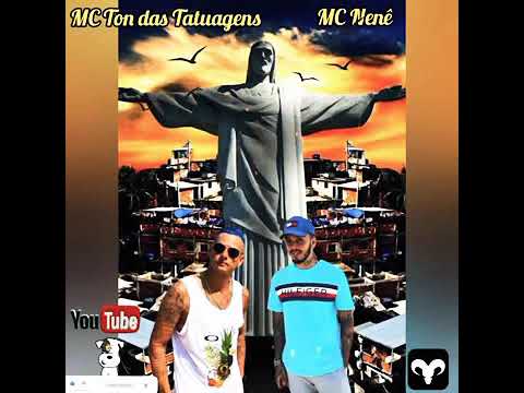 MC Ton das Tatuagens & MC Nenê DJ Dael   Música Determinado