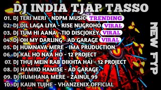 Download lagu DJ INDIA TJAP TASSO FAVORIT!! COCOK BUAT CEK SOUND!! mp3