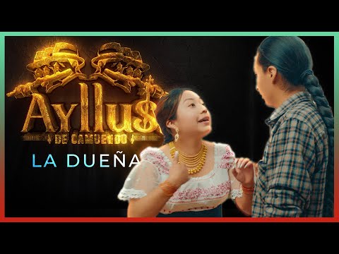 Ayllus de Camuendo - La Dueña 🔥Video Oficial🔥