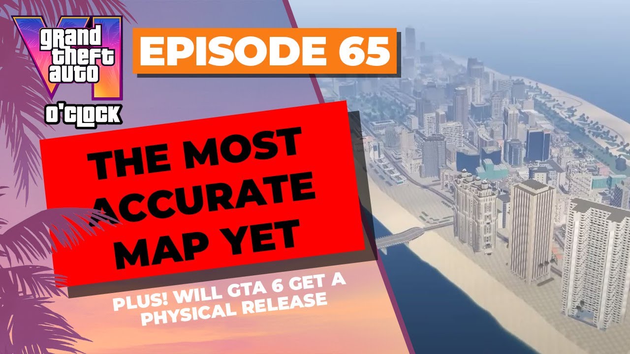 The Most Accurate Map Yet? - GTA VI O'clock - Episode 65 - YouTube
