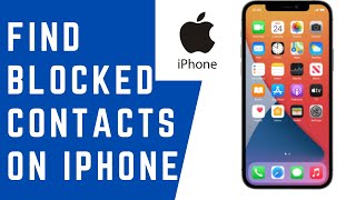 How to See Blocked Contacts on an iPhone | How to Check Your Blocked Numbers on iPhone