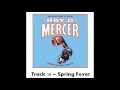 Roy D Mercer - Volume 5 - Track 10 - Spring Fever