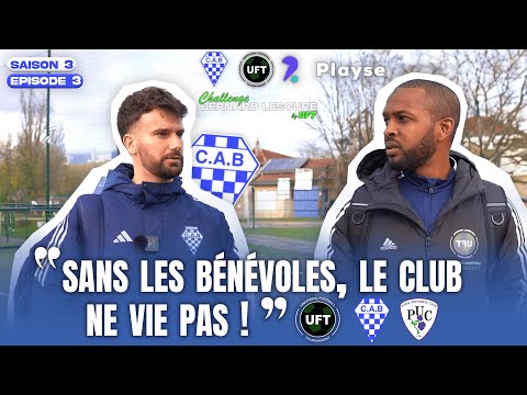 CHALLENGE BERNARD LESCURE - SAISON 3 EP 3