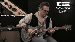 Video thumbnail for Carr Rambler Demo with Rodney Gene, Jr.! by Carr Amplifiers