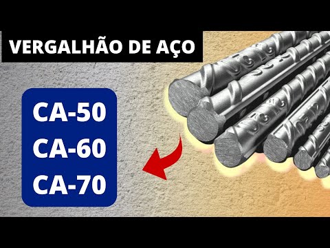 QUAL A DIFERENÇA ENTRE O CA50 E O CA60? I Veja o significado dos vergalhões de aço e RESISTÊNCIA